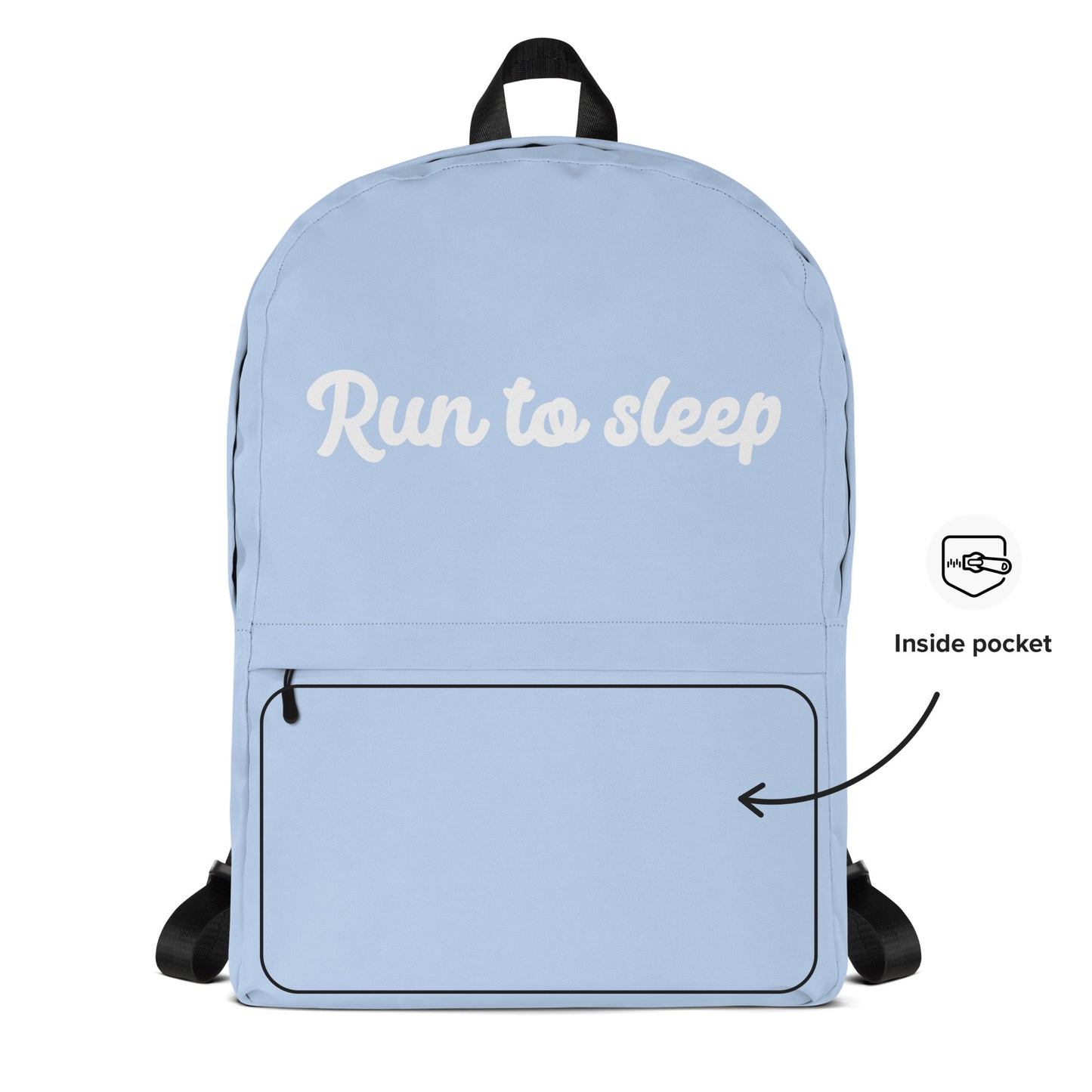 "Run to sleep" backpack