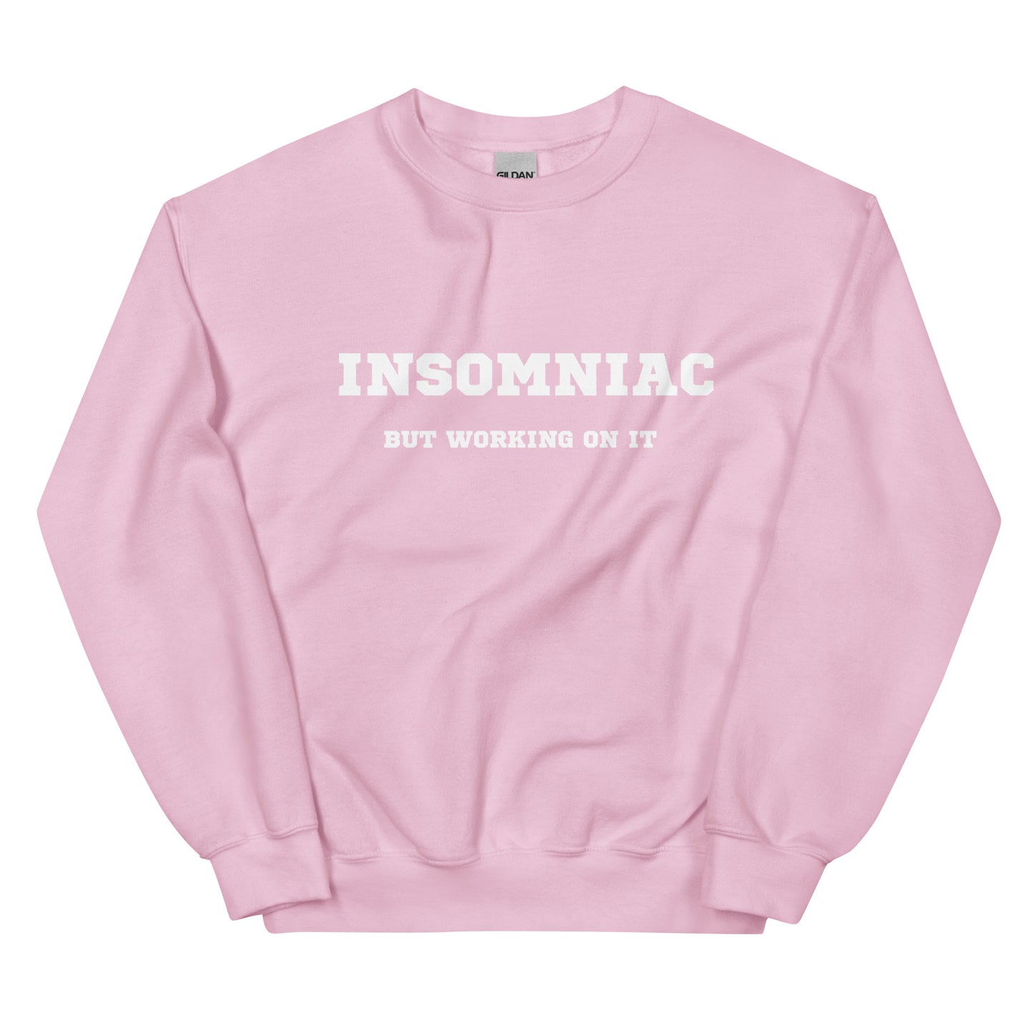 Insomniac but working on it - pale pink