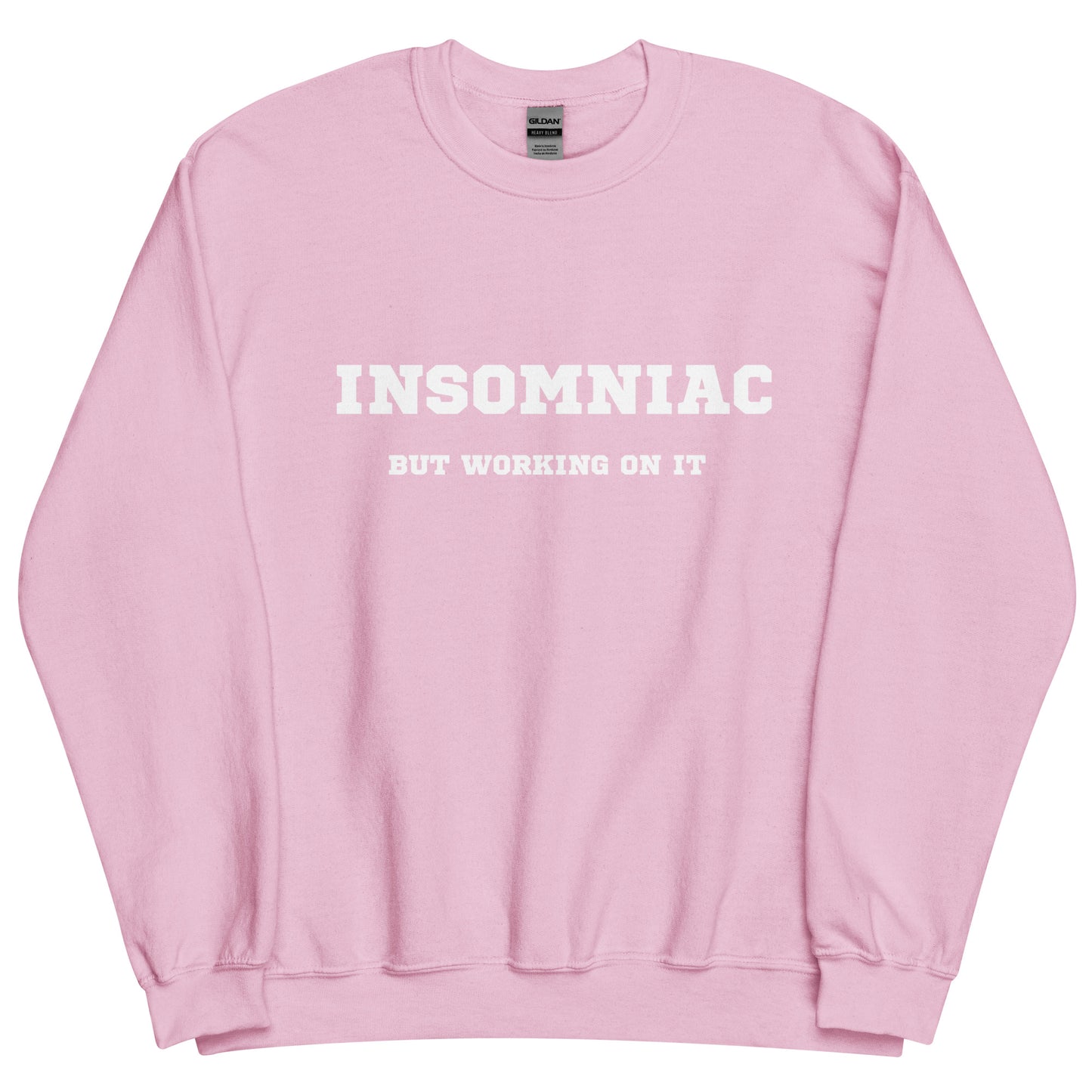 Insomniac but working on it - pale pink