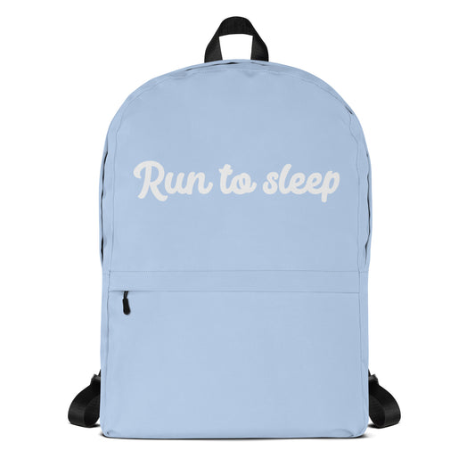 "Run to sleep" backpack