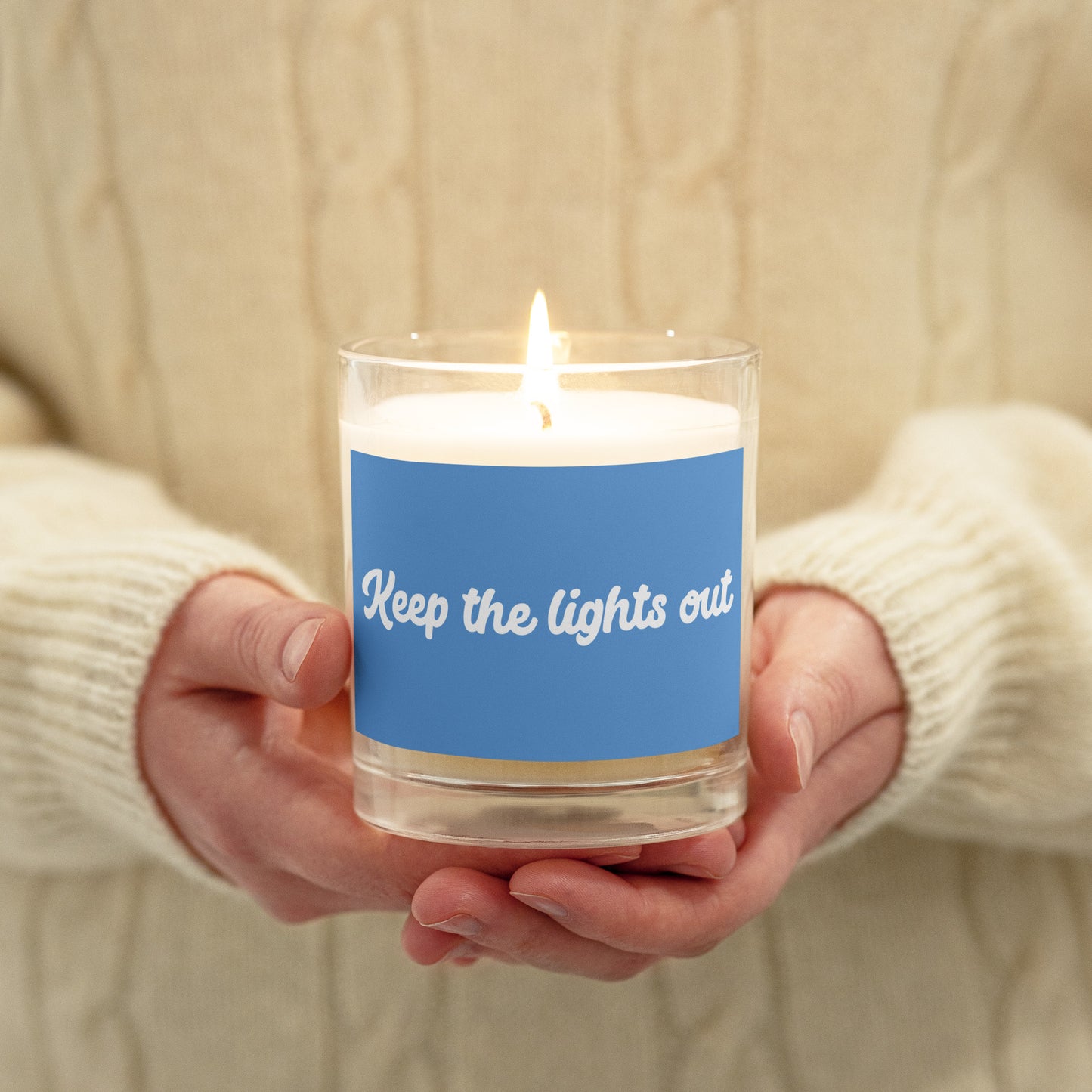 Keep the lights out - Glass jar soy wax candle
